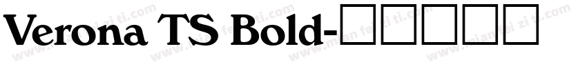 Verona TS Bold字体转换